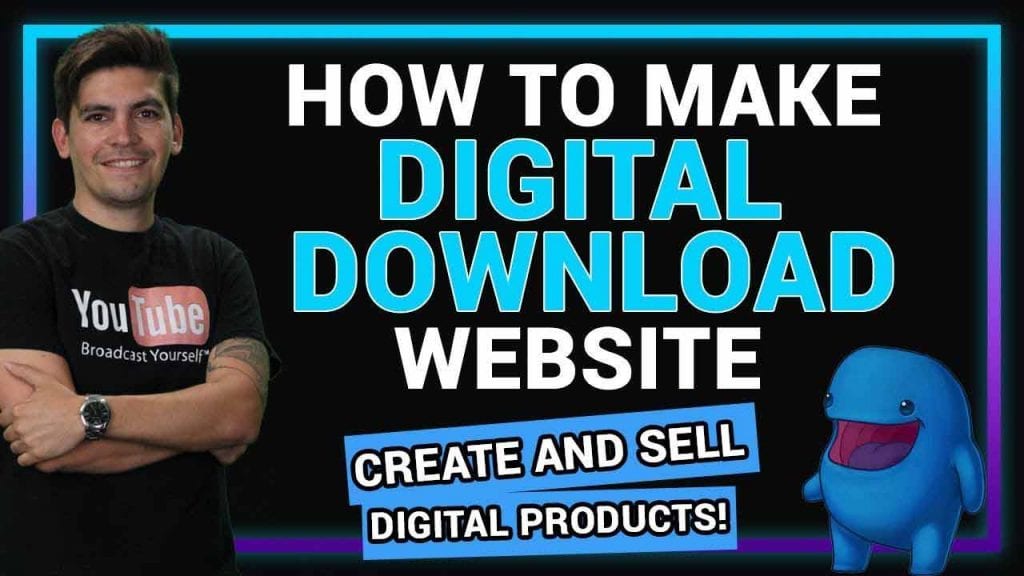 Create a Digital Download Website