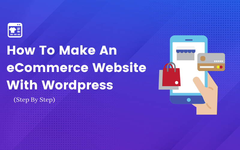 eCommerce Website With Wordpress