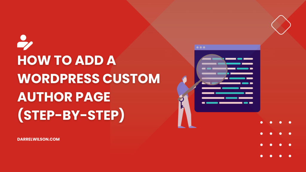 How to Add a WordPress Custom Author Page (Step-by-Step)