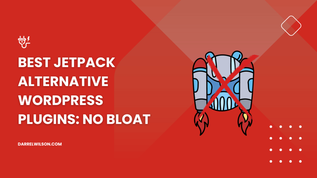 Best Jetpack Alternative WordPress Plugins: No Bloat