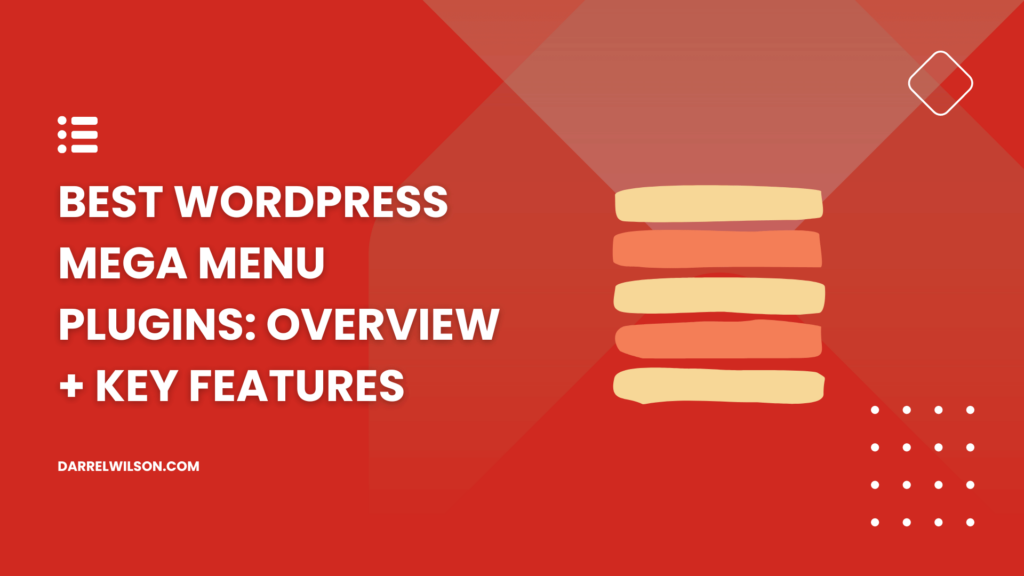 Best WordPress Mega Menu Plugins: Overview + Key Features