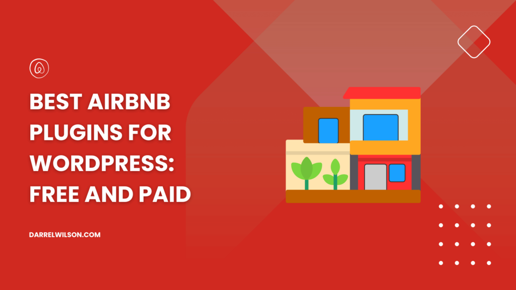 Best Airbnb Plugins for WordPress: Free and Paid