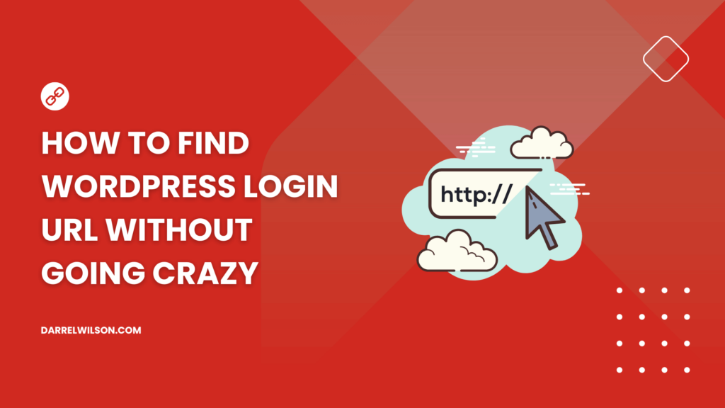 How to Find WordPress Login URL Without Going Crazy
