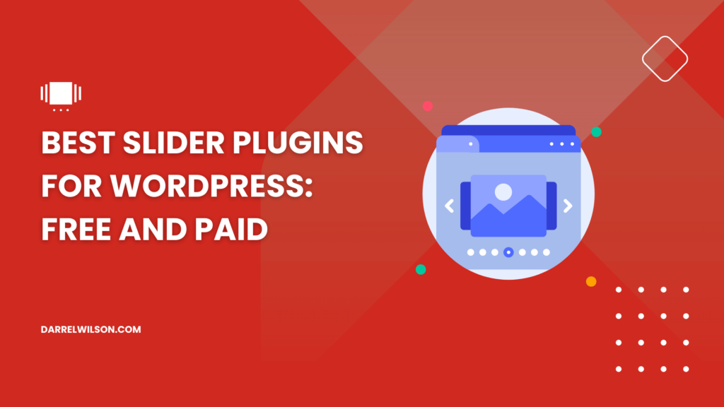 Best Slider Plugins for WordPress: Free and Paid
